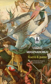 Krasznahorkai Guerre & guerre