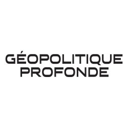 Géopolitique Profonde