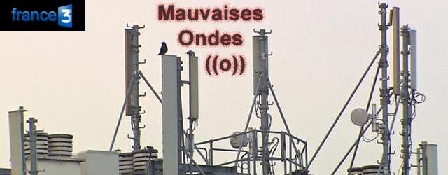 mauvaises onde - documentaire france 3