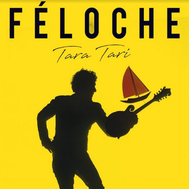 Féloche, Tara Tari